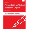 Concise PhraseBook for Writing Academic English