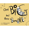 One Big and Three Small
