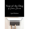 Year of the Dog A Poet's Journal