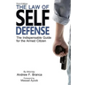 The Law of Self Defense, 3rd Edition