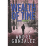 Wealth of Time Series: Books 4-6