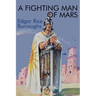 A Fighting Man of Mars