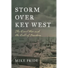 Storm Over Key West: The Civil War and the Call of Freedom