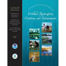 An Introduction and User's Guide to Wetland Restoration, Creation, and Enhancement