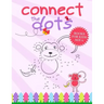Connect The Dots Books For Kids Age 6: Connect The Dots Book That Made and Designed Specifically For Kids Age 4-5-6-7-8 and More!