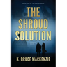 The Shroud Solution