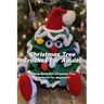 Christmas Tree Crochet For Adults: Many Beautiful Christmas Tree Patterns For Beginners: Step By Step Guide To Make Christmas Tree Crochet