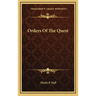 Orders of the Quest
