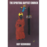 The Spiritual Baptist Church