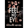 Feel No Evil