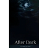 After Dark