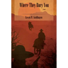 Where They Bury You (Softcover)