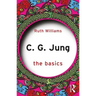 C. G. Jung: The Basics