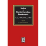 Index to North Carolina Bankrupts, Acts of 1800, 1841, and 1867