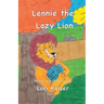 Lennie the Lazy Lion