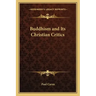 Buddhism and Its Christian Critics