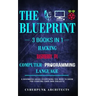 Raspberry Pi & Hacking & Computer Programming Languages: 3 Books in 1: THE BLUEPRINT: Everything You Need To Know
