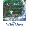 The Wise Ones