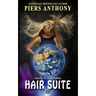 Hair Suite: Sequel to Hair Power