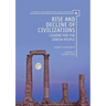 Rise and Decline of Civilizations: Lessons for the Jewish People