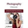 Photography: 4 Manuscripts - "Adventure Sports Photography", "Portrait Parties", "Music Business Photography", and "Real Estate Photography"