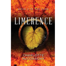 Limerence: Book Three of the Cure (Omnibus Edition)