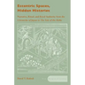 Eccentric Spaces, Hidden Histories: Narrative, Ritual, and Royal Authority from the Chronicles of Japan to the Tale of the Heike