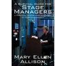 A Survival Guide for Stage Managers: A Practical Step-By-Step Handbook to Stage Management
