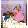 I Am Queen