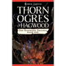 Thorn Ogres of Hagwood