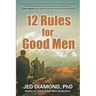12 Rules for Good Men