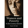 Women and Poverty in 21st Century America