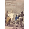 Appealing Because He Is Appalling: Black Masculinities, Colonialism, and Erotic Racism