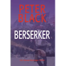 Berserker: A Dr. Duncan MacGregor Thriller