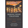 Making Sense Together: The Intersubjective Approach to Psychotherapy