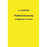 Political Economy: A Beginner's Course
