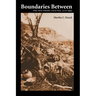 Boundaries Between: The Southern Paiutes, 1775-1995
