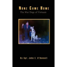 None Came Home: The War Dogs of Vietnam