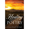 Healing Through Poetry: A Powerful Message On My Struggles