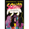 Squad: A Graphic Novel