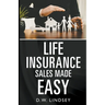 Life Insurance Sales Made Easy
