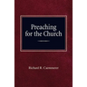 Preaching For the Church