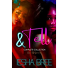 & Tell Series: Complete Collection