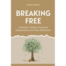 Breaking Free