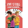 I'm Still Elody Elizabeth