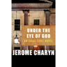 Under the Eye of God