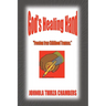 God's Healing Hand: Freedom from Childhood Traumas