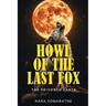 Howl of the Last Fox: The Poisoned Earth