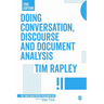 Doing Conversation, Discourse and Document Analysis