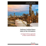 Refining Confined Space Safety in the Oil Industry: An Expert-Driven Approach to Risk Control Measures